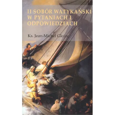 II Sob�r Watyka�ski w pytaniach i odpowiedziach - Ks Jean-Michel Gleize