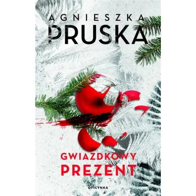 Gwiazdkowy prezent - Agnieszka Pruska