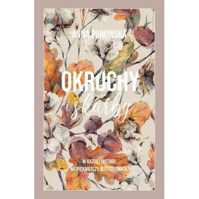 Okruchy i skarby (barwione brzegi)