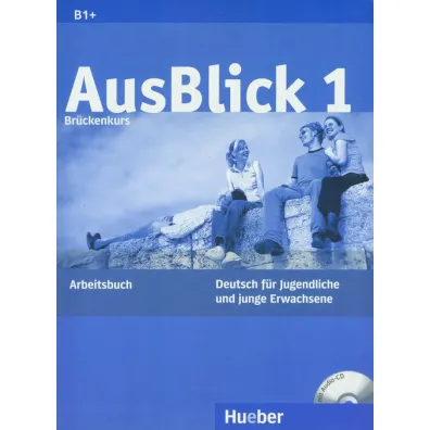 AusBlick 1 LO �wiczenia. J�zyk niemiecki - Fischer-Mitziviris Anni, Sylvia Janke-Papanikolau