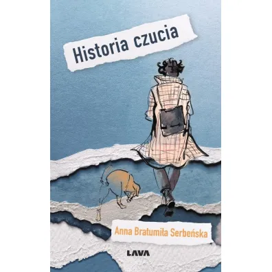 Historia czucia - Anna  Bratumi�a Serbe�ska