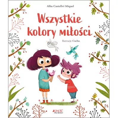 Wszystkie kolory mi�o�ci - Alba Castellv�-Miquel