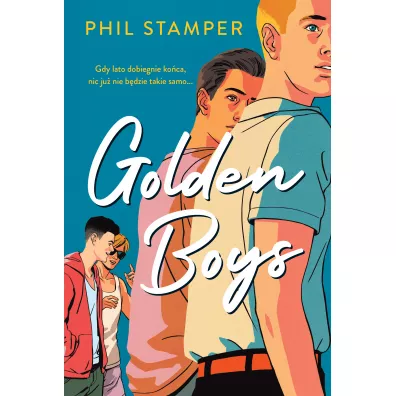 Golden Boys. Tom 1 - Phil Stamper