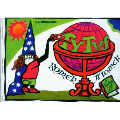 Tytus zdobywa sprawno�� astronoma. Tytus, Romek i A’Tomek. Ksi�ga VIII - Henryk Jerzy Chmielewski