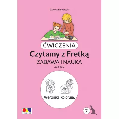 �wiczenia. Czytamy z Fretk� cz.7 Zdania 2 - El�bieta Konopacka