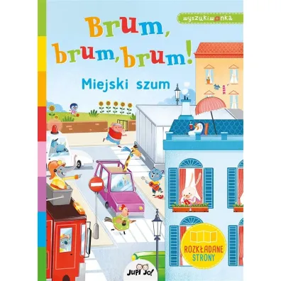 Brum, brum, brum! Miejski szum.. Wyszukiwanka - Alessia Girasole, Karolina  Tudruj-Wro�yna