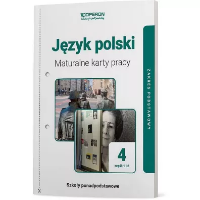 Jzyk polski 4. Maturalne karty pracy. Zakres podstawowy. Cz 1 i 2 - Renata Janicka-Szyszko, Urszula Jagieo