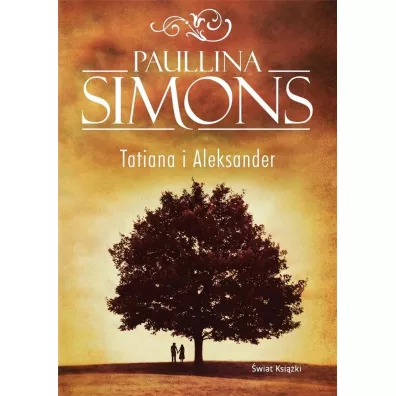 Tatiana i Aleksander - Paullina Simons