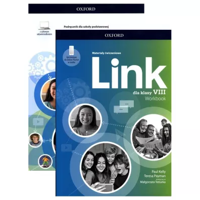 Pakiet Link dla klasy VIII. Podr�cznik z cyfrowym odzwierciedleniem i Materia�y �wiczeniowe z dost�pem do Online Practice - Ma�gorzata Tetiurka, Paul Kelly, Teresa Payman