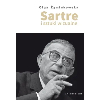 Sartre i sztuki wizualne - Olga  �yminkowska
