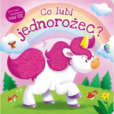 Co lubi jednoro�ec?