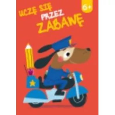 Ucz� si� przez zabaw� 6+
