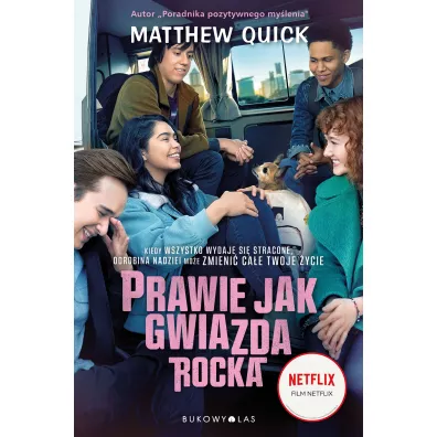 Prawie jak gwiazda rocka. Wydanie filmowe - Matthew Quick