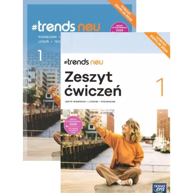 Pakiet #trends NEU 1. Podr�cznik i zeszyt �wicze� do j�zyka niemieckiego dla liceum i technikum. Edycja 2024