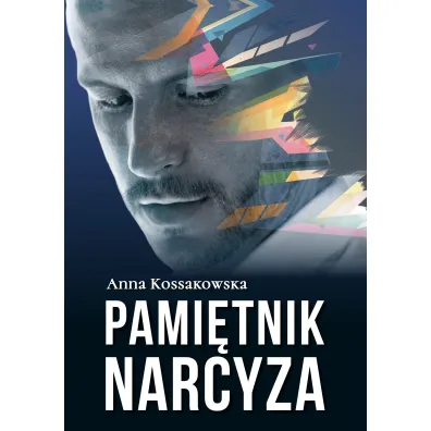 Pami�tnik narcyza - Anna Kossakowska