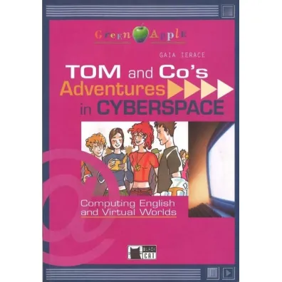 Tom and co`s adventures + CD - Gaia Ierace
