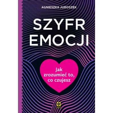 Szyfr emocji - Agnieszka  Juroszek