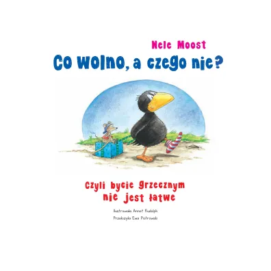 Co wolno, a czego nie? Czyli bycie grzecznym nie..