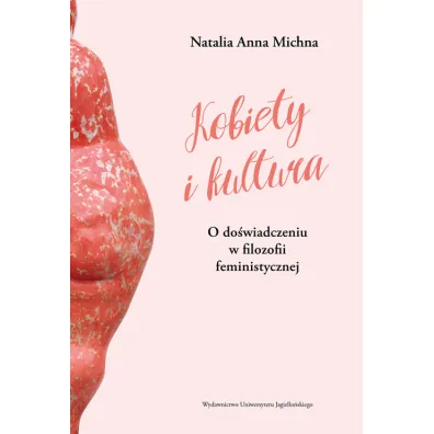 Kobiety i kultura - Natalia Anna  Michna