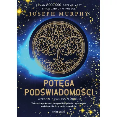 Potga podwiadomoci - Joseph Murphy