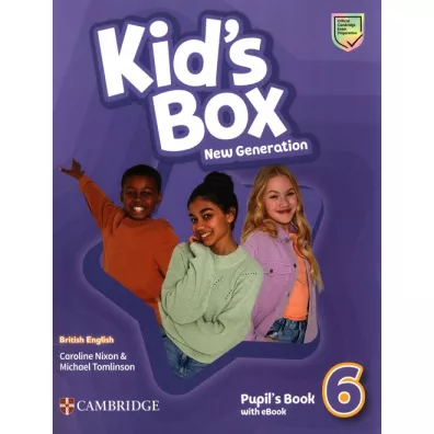 Kid's Box New Generation 6. Pupil's Book + Podr�cznik w wersji cyfrowej - Caroline Nixon, Michael Tomlinson