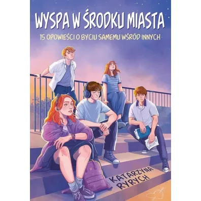 Wyspa w �rodku miasta. 15 opowie�ci o byciu samemu w�r�d innych - Katarzyna Ryrych
