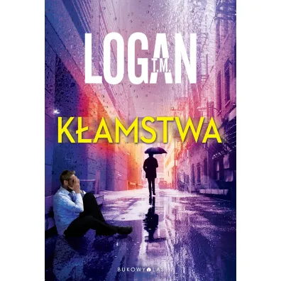 K�amstwa - T. M. Logan