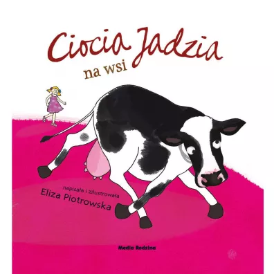 Ciocia Jadzia na wsi