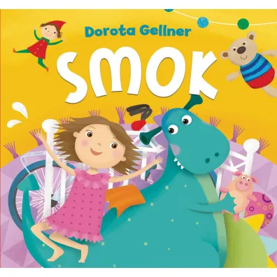 Smok - Dorota Gellner, Ilona Brydak