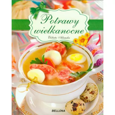 Potrawy wielkanocne - El�bieta Adamska