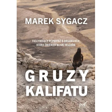 Gruzy kalifatu - Marek  Sygacz