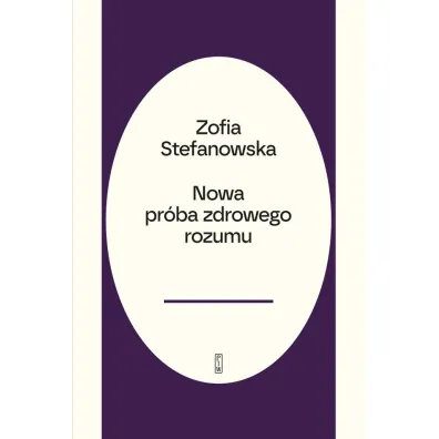 Pr�ba zdrowego rozumu - Zofia  Stefanowska-Treugutt