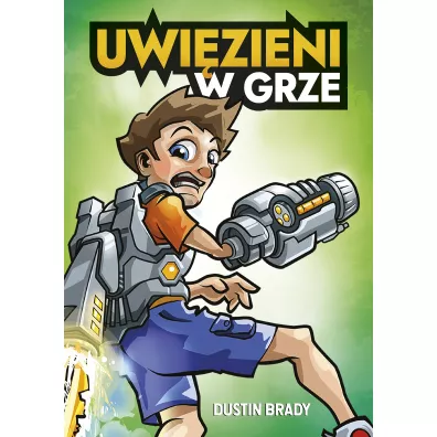 Uwizieni w grze - Dustin Brady