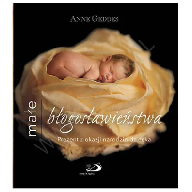 Ma�e b�ogos�awie�stwa - Anne Geddes