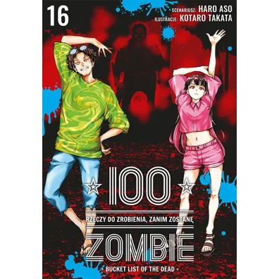 100 rzeczy do zrobienia, zanim zostan� zombie #16 - Haro Aso, Koutarou Takata