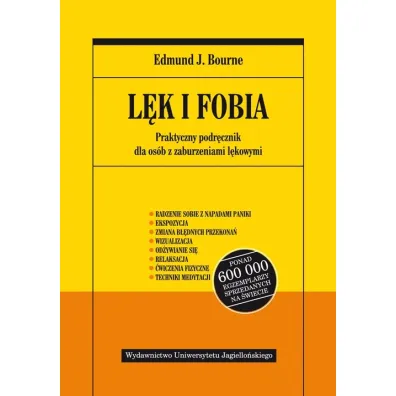 L�k i fobia. Praktyczny podr�cznik - Edmund J Bourne