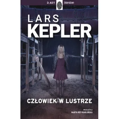 Cz�owiek w lustrze - Lars Kepler