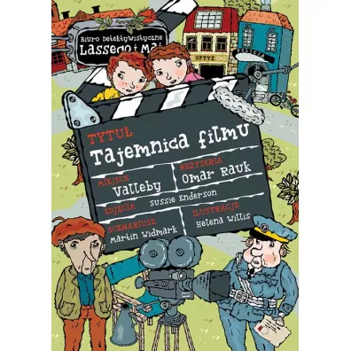 Tajemnica filmu. Biuro Detektywistyczne Lassego i Mai. Tom 27 - Martin Widmark, Helena Willis