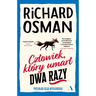 Cz�owiek, kt�ry umar� dwa razy. Czwartkowy Klub Zbrodni. Tom 2 - Richard Osman