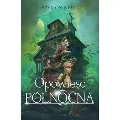 Opowie�� P�nocna - Szymon Krug