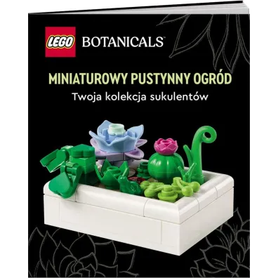 LEGO Botanicals. Miniaturowy pustynny ogr�d