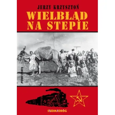 Wielb��d na stepie - Jerzy Krzyszto�