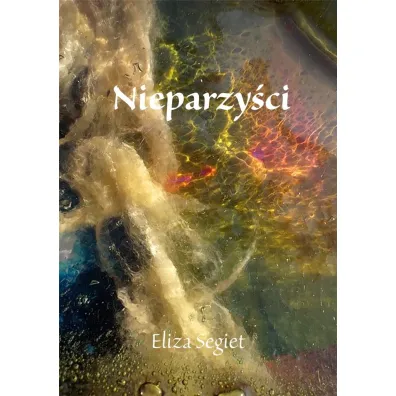 Nieparzy�ci - Eliza Segiet