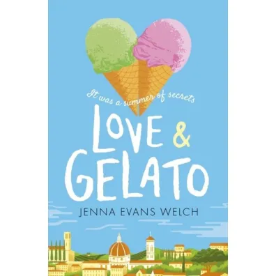 Love & Gelato - Jenna  Evans Welch