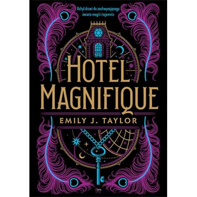 Hotel Magnifique - Emily J. Taylor