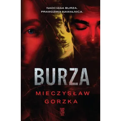 Burza - Mieczys�aw Gorzka