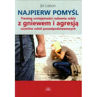 Najpierw pomy�l - Jim Larson