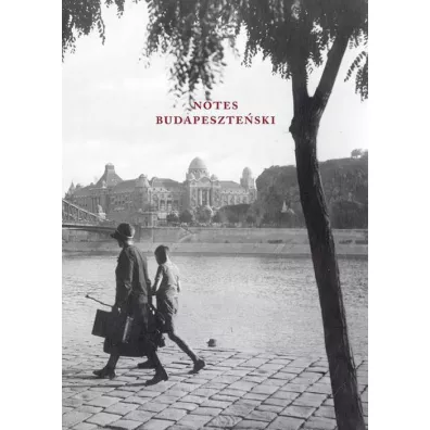 Notes budapeszteski 172 kartki - Jzsef Attila, Krudy Gyula, Szp Ern, Ferenc Molnar