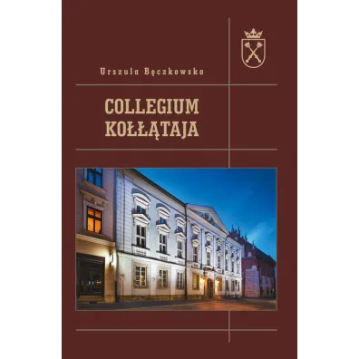 Collegium Ko���taja - Urszula B�czkowska
