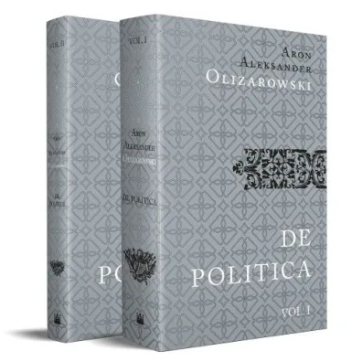 Pakiet: De politica. Vol. 1 / Vol.2 - Aron Aleksander Olizarowski
